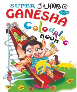 Super Jumbo Ganesha Colouring Book By Sawan