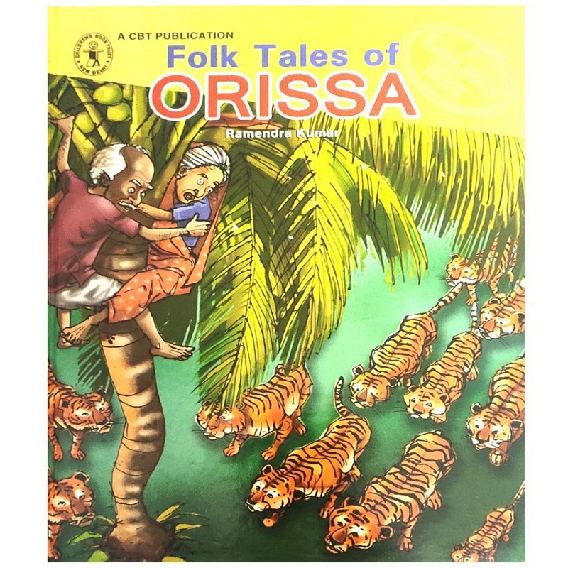 Folk Tales of Orissa by Ramendra Kumar