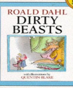 Dirty Beasts By Roald Dahl