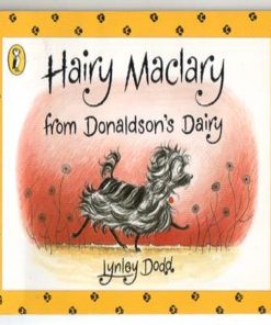 Hairy Maclary From Donaldsons Dairy By Lynley Dodd