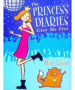 The Princess Diaries. Give Me Five
