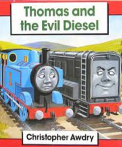 Thomas and the Evil Diesel By Christopher Awdry