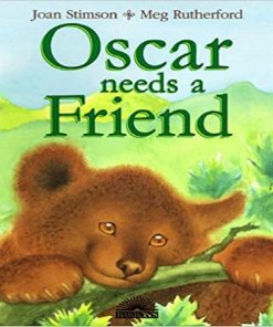 Oscar Needs a Friend by Joan Stimson