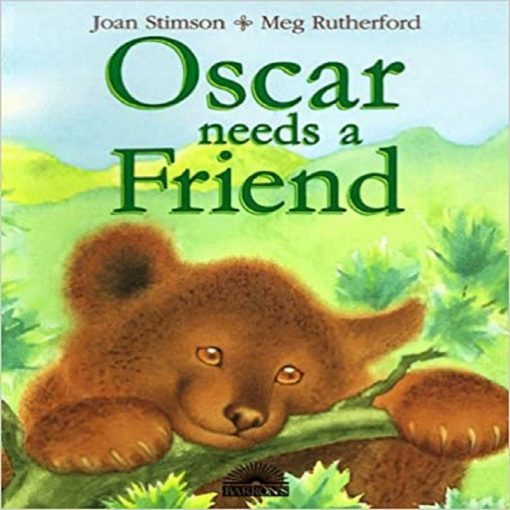 Oscar Needs a Friend by Joan Stimson