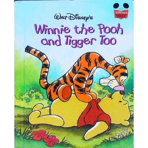 Winnie the Pooh and Tigger Too by A. A. Milne