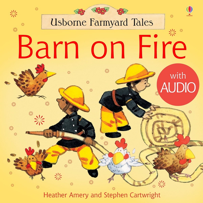 Barn on Fire by Heather Amery