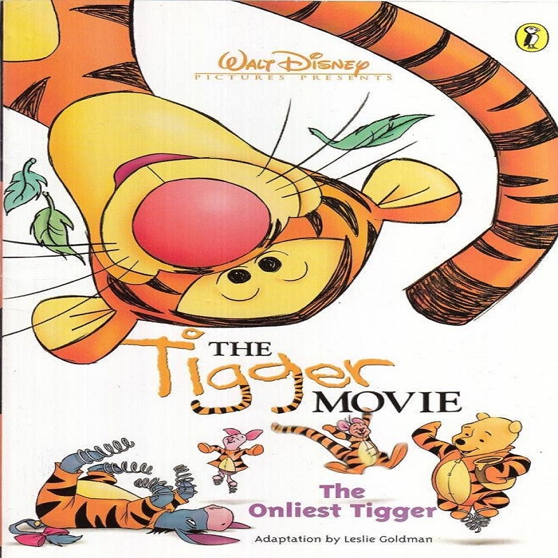 The Tigger Movie By Leslie Goldman
