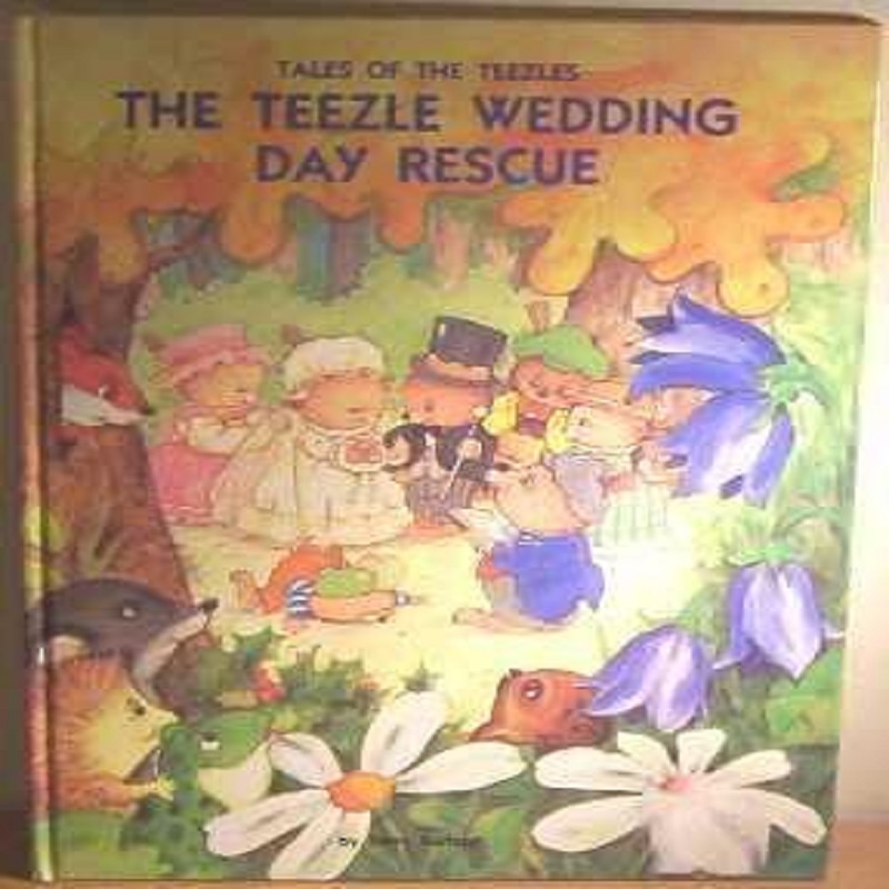 The Teezle Wedding Day Rescue By Terry Barber