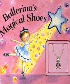 Ballerinas Magical Shoes