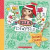Ella Diaries #5: Christmas Chaos Meredith Costain