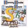 Sammy Snake and the Snow By Keith Nicholson