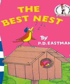 The Best Nest By P D Dr Eastman