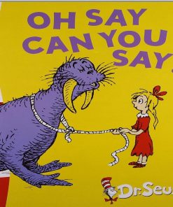 Oh Say Can You Say By Dr Seuss