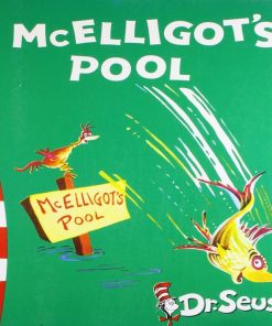 Mc Elligot's Pool By Dr Seuss