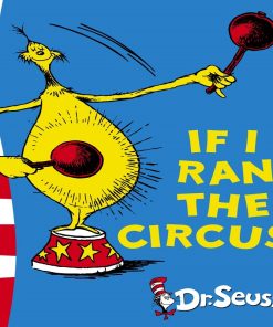 If I Ran the Circus By Dr Seuss