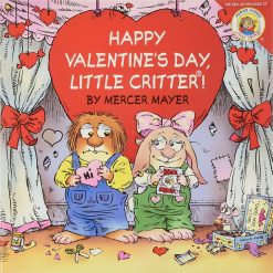 Happy Valentines Day Little Critter By Mercer Mayer
