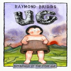 Boy Genius Of The Stone Age By Raymond Briggs