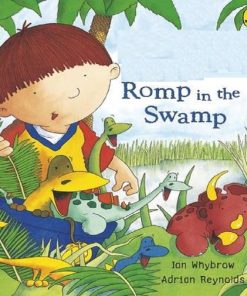 Harry And The Dinosaurs Romp In The Swamp By Ian Whybrow