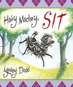 Hairy Maclary Sit By Lynley Dodd