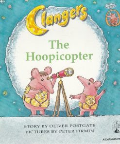 The Clangers the Hoopicopter By Oliver Postgate