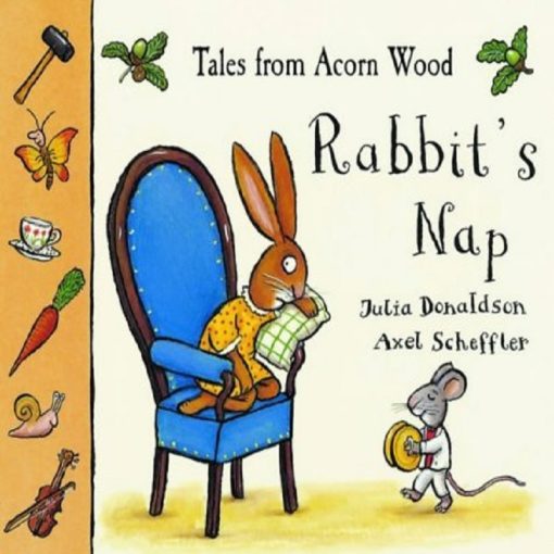 Rabbit's Nap By julia Donaldson