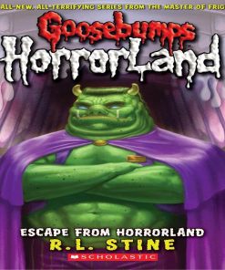 Escape From Horrorland By R.L. Stine
