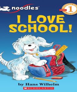 Noodles I Love School By Hans Wilhelm