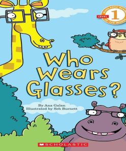 Who Wears Glasses By Ana galan