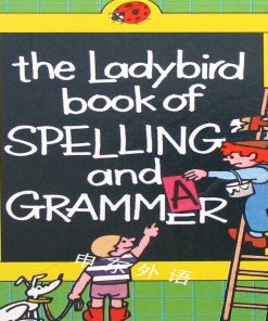 The Ladybird Book of Spelling and grammer