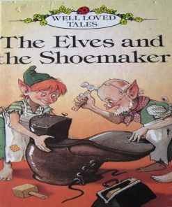 Elves And The Shoemaker By Ladybird