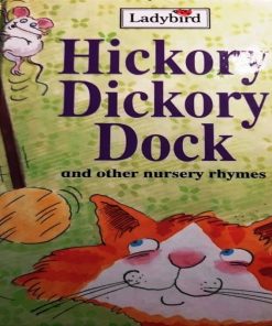 Hickory Dickory Dock And Other Nursery Rhymes By Ladybird