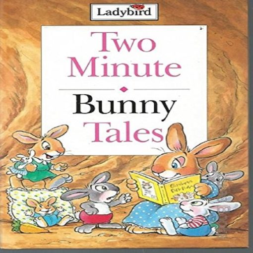 Bunny Tales Two Minute Tales by Nicola Baxter