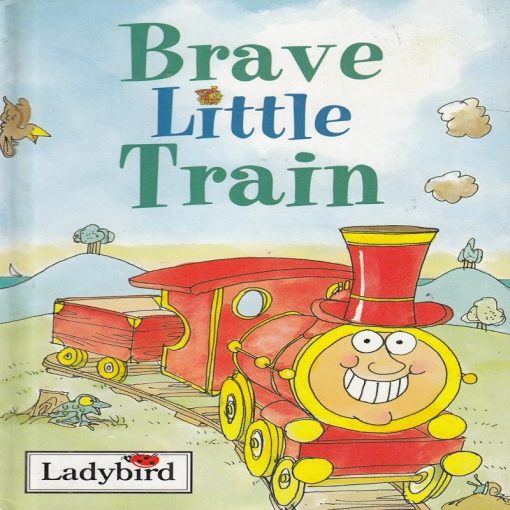 Brave Little Train By Nicola Baxter