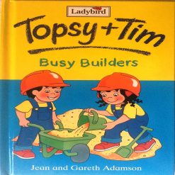 Topsy And Tim Busy Builders By Ladybird