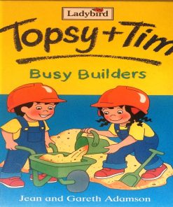 Topsy And Tim Busy Builders By Ladybird