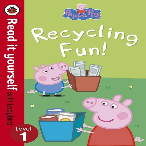 Peppa Pig Recycling Fun by Ladybird