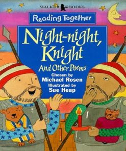 Reading Together  Night Night Knight By Michael Rosen