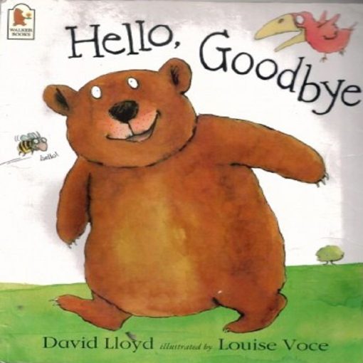 Hello  Goodbye By David Lloyd