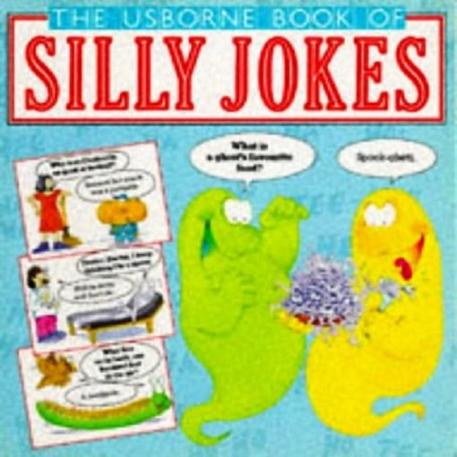 Silly Jokes By P Hawthorn