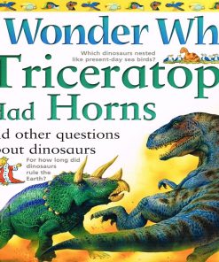 I Wonder Why Triceratops Had Horns By  Rod Theodorou