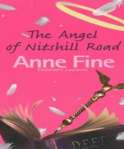 The Angel of Nitshill Road By anne fine