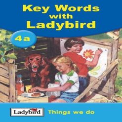Key Words Things We Do By Ladybird