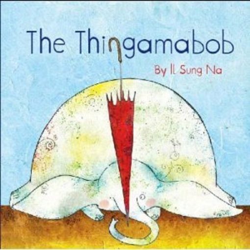 The Thingamabob By Il Sung Na
