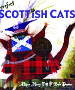 Purrrfect Scottish Cats By Alison Mary Fitt