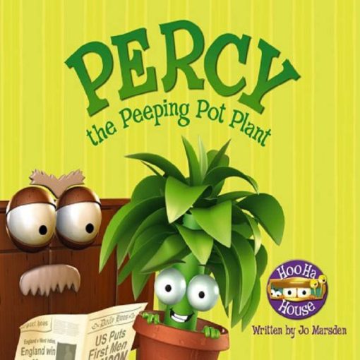 Percy the Peeping Pot Plant By Jo Marsden