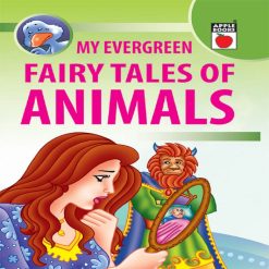 My Evergreen Fairy Tales Of Animals By Apple Books
