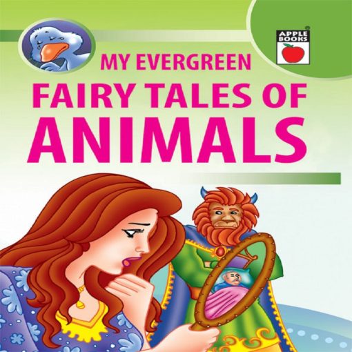 My Evergreen Fairy Tales Of Animals By Apple Books