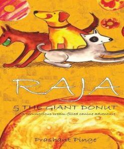 Raja The Giant Donut By Prashant Pinge