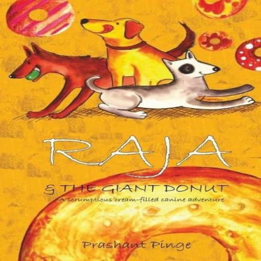 Raja The Giant Donut By Prashant Pinge