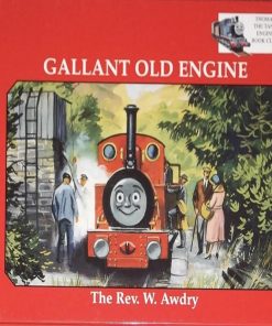 Gallant Old Engine By Rev W Awdry